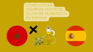 Aceite de oliva de Marruecos en España